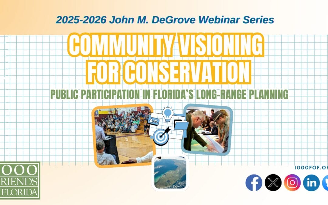 Community Visioning for Conservation: Public Participation in Florida’s Long-Range Planning