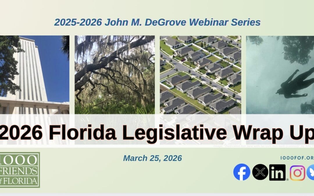 2026 Florida Legislative Wrap Up